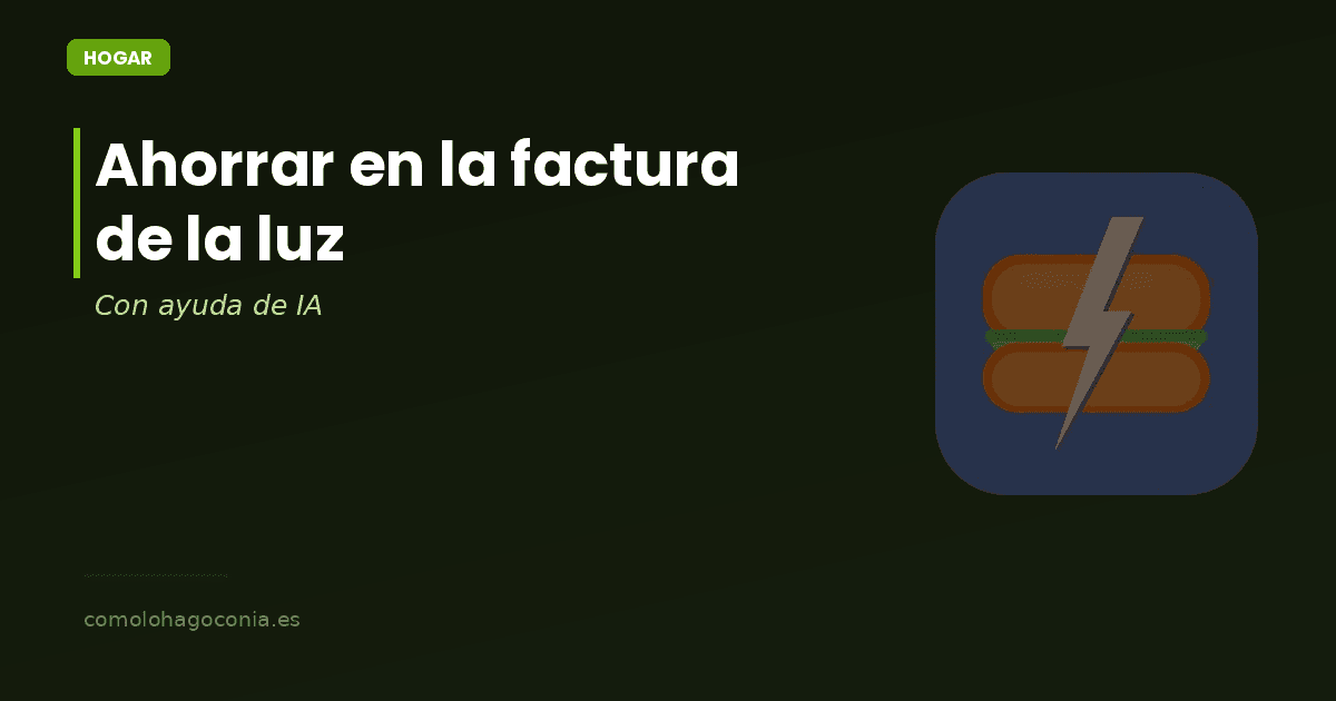Cómo Ahorrar en la Factura de la Luz con IA